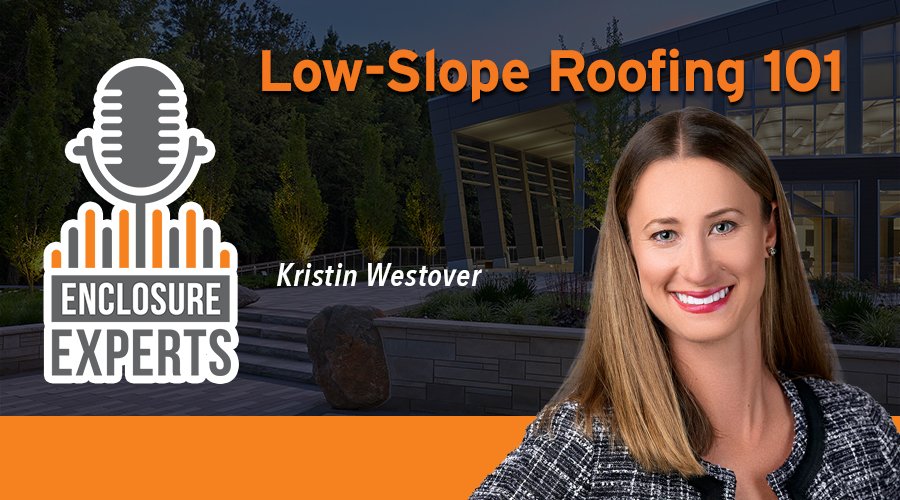 Low-Slope Roofing 101